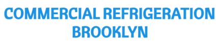 Commercial Refrigeration Brooklyn